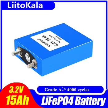 LiitoKala 3.2 V 15Ah akumulatoru LiFePO4 fosfāts 15000mAh par 4S 12V 24V Motocikls Automašīnas motors akumulatori Niķeļa modifikācija